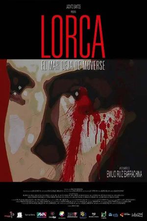 Lorca. El mar deja de moverse's poster