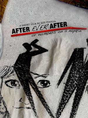 After Ever After: Or Numbers on a Napkin's poster