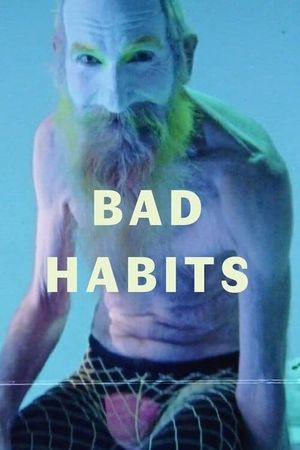 Bad Habits's poster