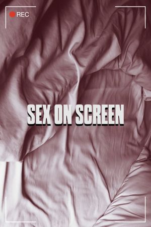 Sex on Screen's poster