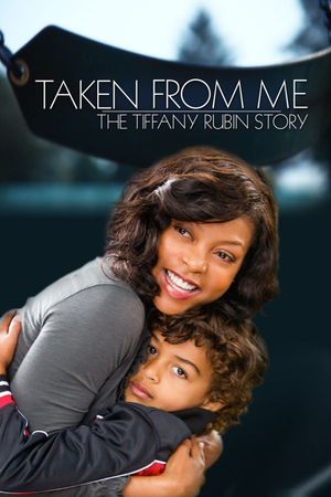 Taken from Me: The Tiffany Rubin Story's poster