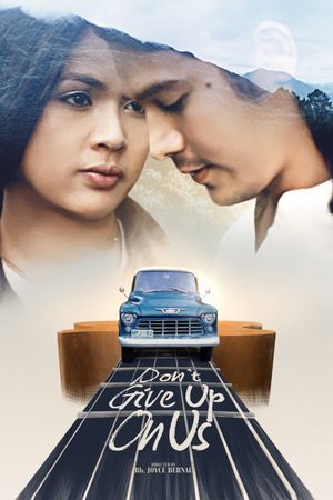 Don't Give Up on Us's poster
