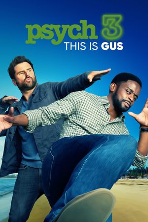 Psych 3: This Is Gus's poster