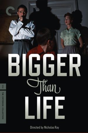 Bigger Than Life's poster