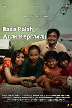 Bapa Polah, Anak Kepradah's poster image