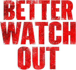 Better Watch Out's poster