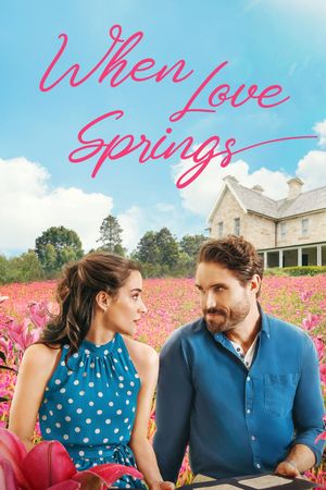 When Love Springs's poster