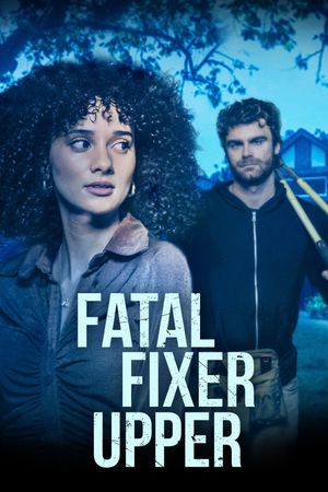Fatal Fixer Upper's poster