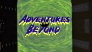 Adventures Beyond: Witches Ghosts & Phantoms's poster