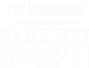 The Undefeated Presents: Hamilton In-Depth's poster