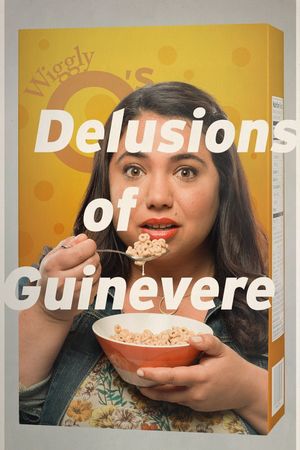 Delusions of Guinevere's poster
