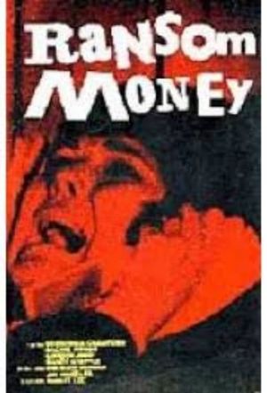 Ransom Money's poster
