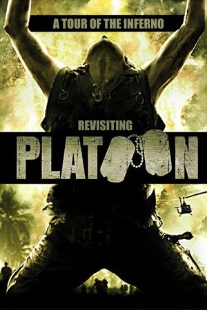 A Tour of the Inferno: Revisiting 'Platoon''s poster image