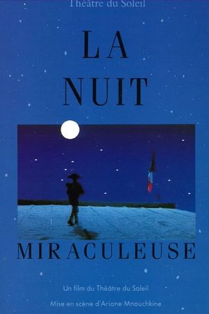 La nuit miraculeuse's poster image