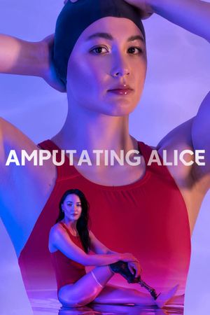 Amputating Alice's poster