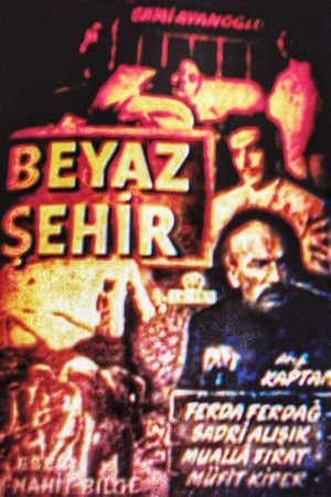 Beyaz sehir's poster