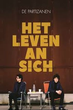 De Partizanen: Het Leven An Sich's poster