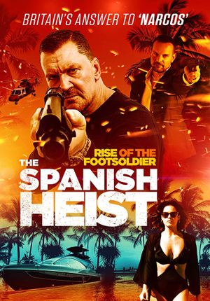 Rise of the Footsoldier: The Heist's poster