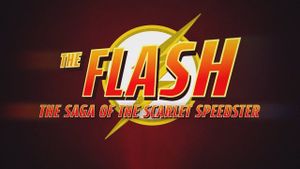 The Flash: Saga of the Scarlet Speedster's poster