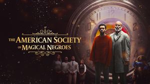 The American Society of Magical Negroes's poster