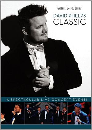 David Phelps: Classic's poster