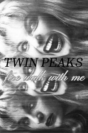 Twin Peaks: Fire Walk with Me's poster