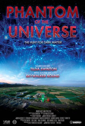 Phantom of the Universe: The Hunt for Dark Matter's poster