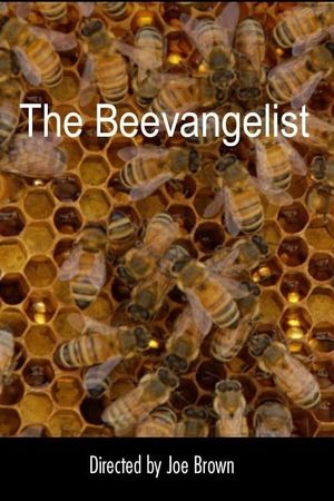 The Beevangelist's poster image