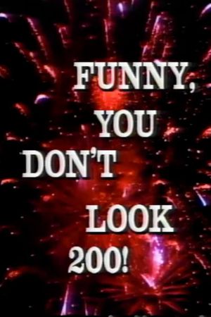 Funny, You Don't Look 200: A Constitutional Vaudeville's poster