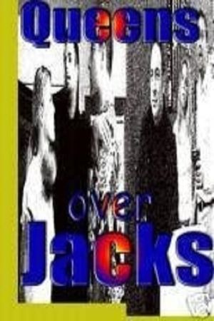 Queens Over Jacks's poster