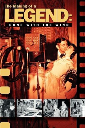 The Making of a Legend: Gone with the Wind's poster
