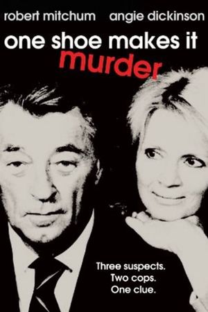 One Shoe Makes it Murder's poster