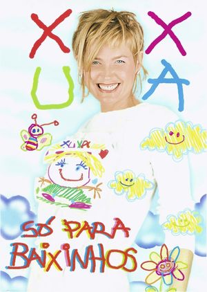 Xuxa Só Para Baixinhos's poster