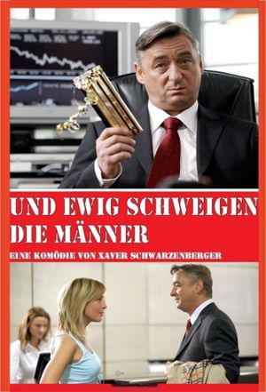 Und ewig schweigen die Männer's poster
