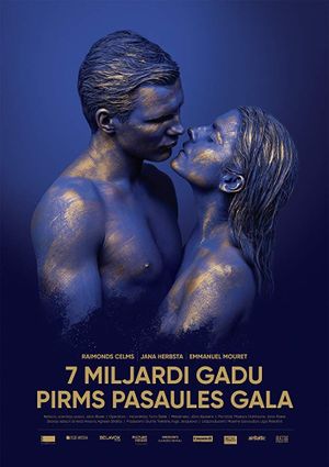7 Miljardi Gadu Pirms Pasaules Gala's poster