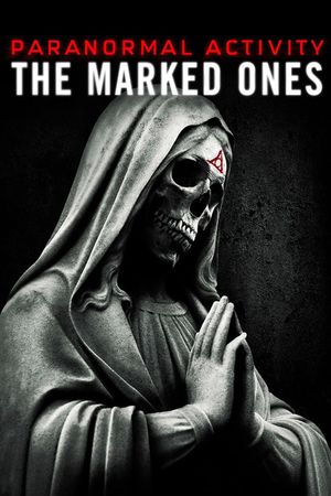 Paranormal Activity: The Marked Ones's poster