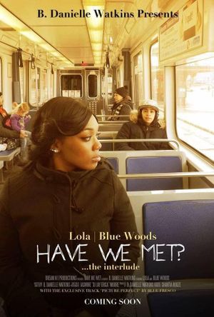 Have We Met?'s poster