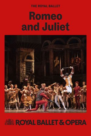Royal Ballet & Opera 2024/25: Romeo and Juliet's poster