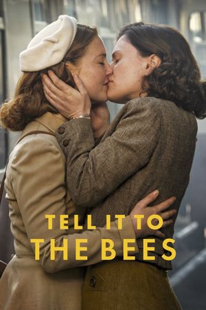 Tell It to the Bees's poster