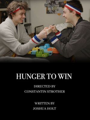 Hunger to Win's poster