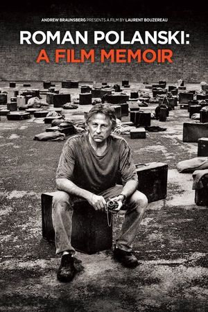 Roman Polanski: A Film Memoir's poster