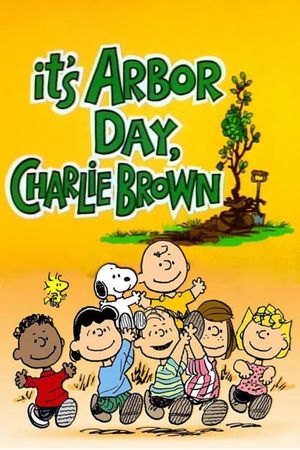 It's Arbor Day, Charlie Brown's poster