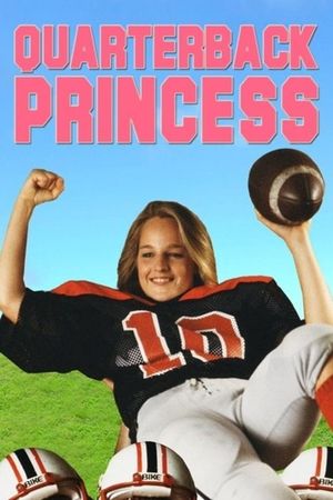 Quarterback Princess's poster