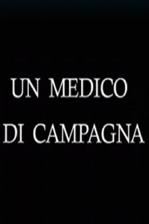 Un medico di campagna's poster