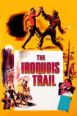 The Iroquois Trail's poster