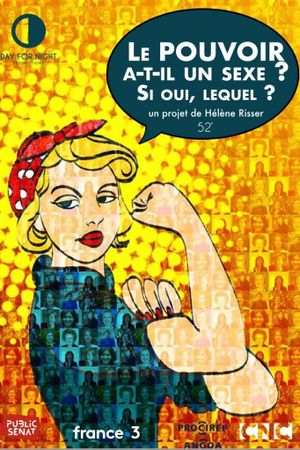 Le pouvoir a-t-il un sexe ? Si oui, lequel ?'s poster