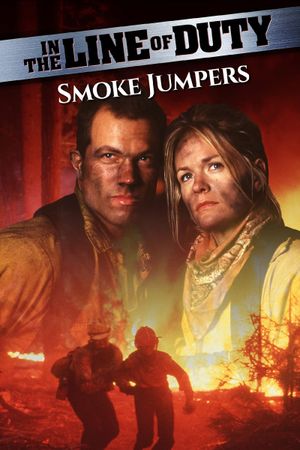 In the Line of Duty: Smoke Jumpers's poster