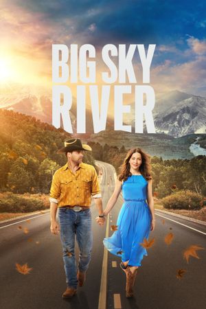 Big Sky River's poster