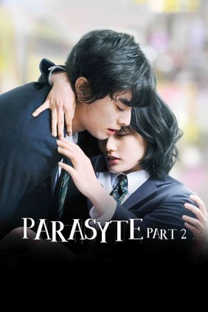 Parasyte: Part 2's poster