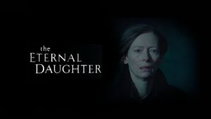 The Eternal Daughter's poster